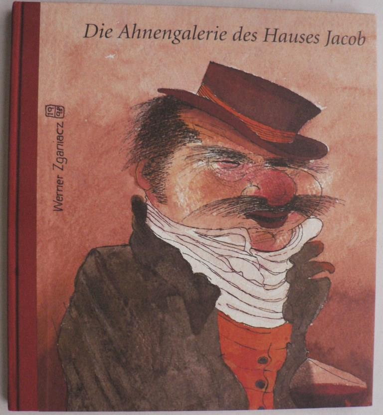 Zganiacz, Werner/Rahe, Horst  Die Ahnengalerie des Hauses Jacob 