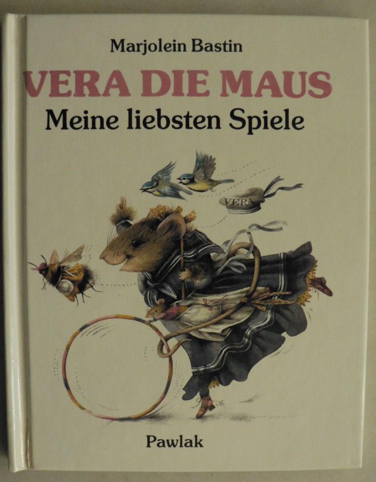 Bastin, Marjolein  Vera die Maus: Meine liebsten Spiele 