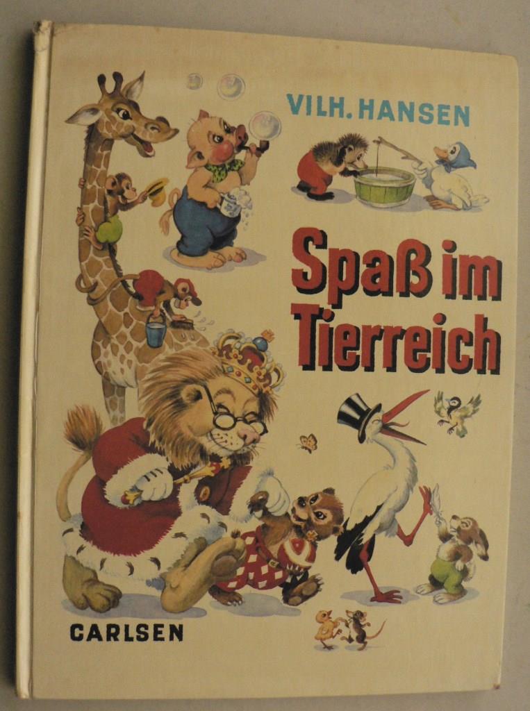 Vilhelm Hansen/Karl Nielsen/Ellen Jacobsen & Sigrid Amrhein (bersetz.)  Spass im Tierreich 