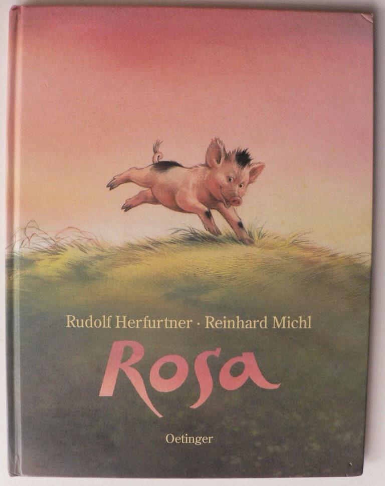 Herfurtner, Rudolf/Michl, Reinhard  Rosa 