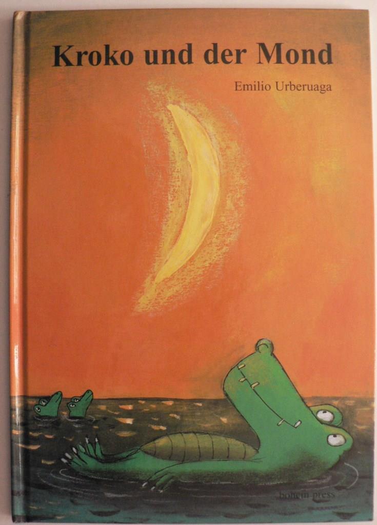 Urberuaga, Emilio  Kroko und der Mond 