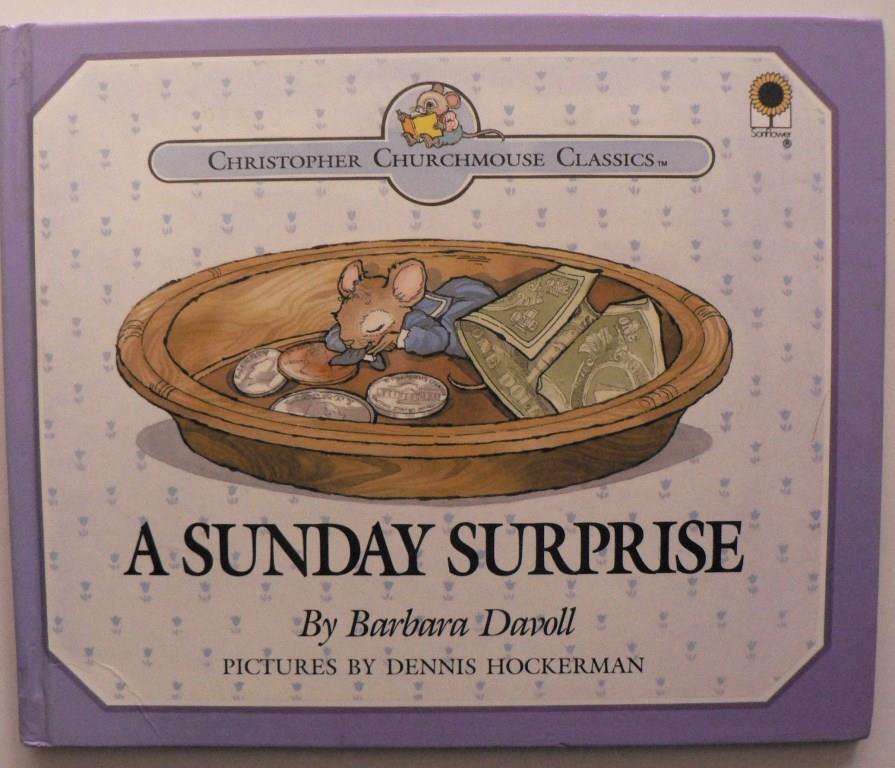 Barbara Davoll/Dennis Hockerman  Christopher Churchmouse Classics: A Sunday Surprise 