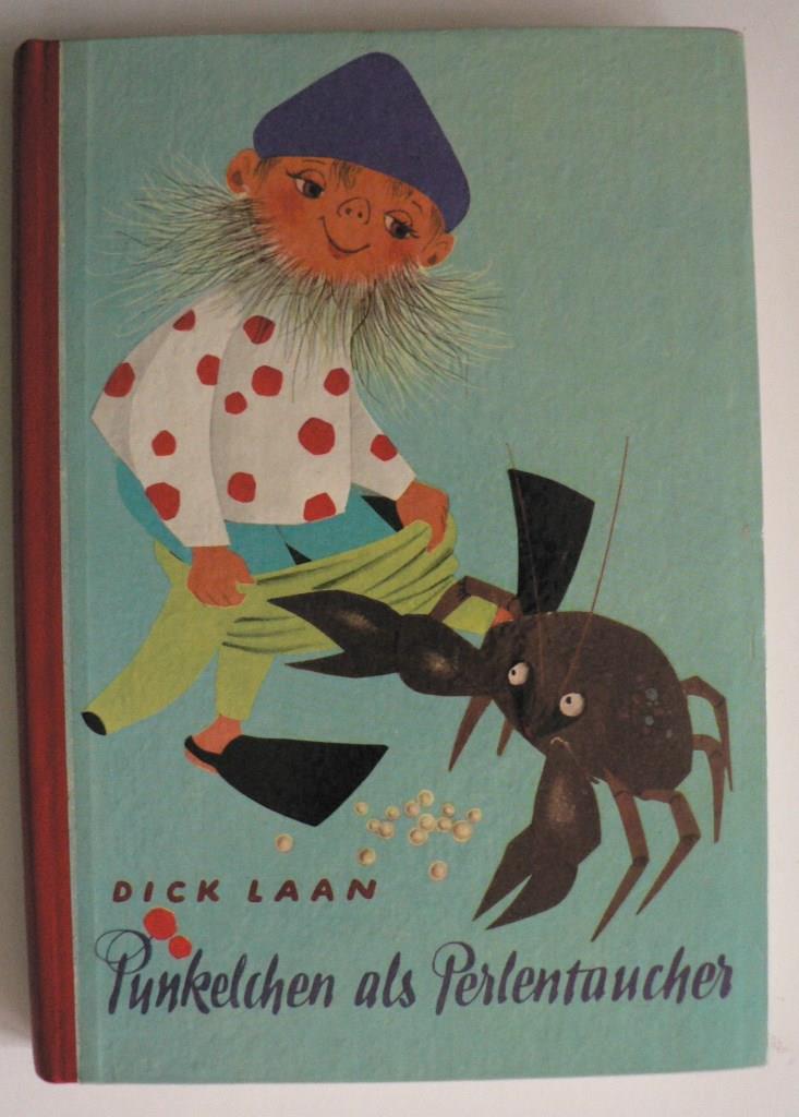 Dick Laan/Lise Gast (Nacherzhl.)/Hans Deininger (Illustr.)  Pnkelchen als Perlentaucher. Allen kleinen und groen Kindern nacherzhlt 