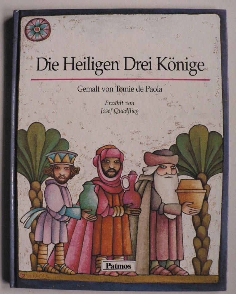 Quadflieg, Josef/de Paola, Tomie (Illustr.)  Die Heiligen Drei Knige 
