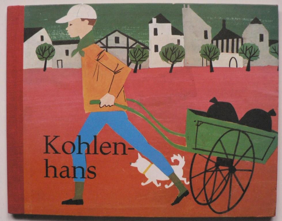 Werner Kuhn/Sepp Schuler (Illustr.)  Kohlenhans 