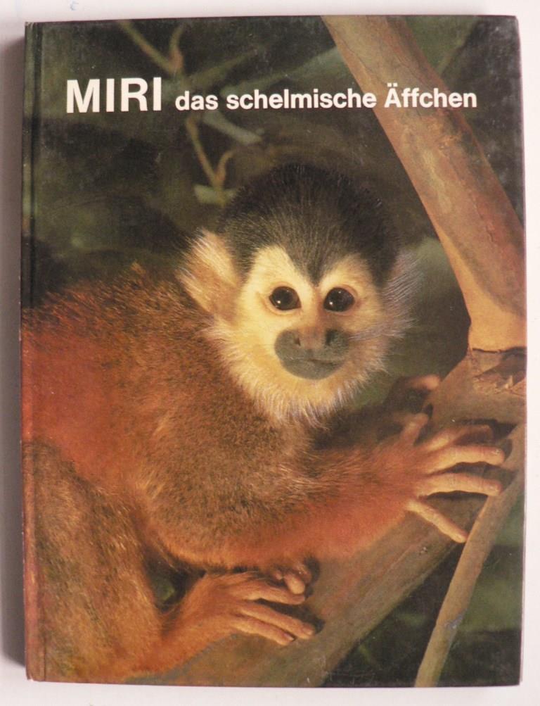 Vera I. Groschoff (Verse)  Miri, das schelmische ffchen  - Eine Geschichte aus dem Affenwald 