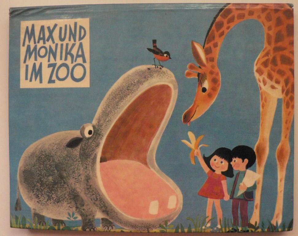 ohne Angaben  Max und Monika im Zoo. Ein Pop-up-Buch 