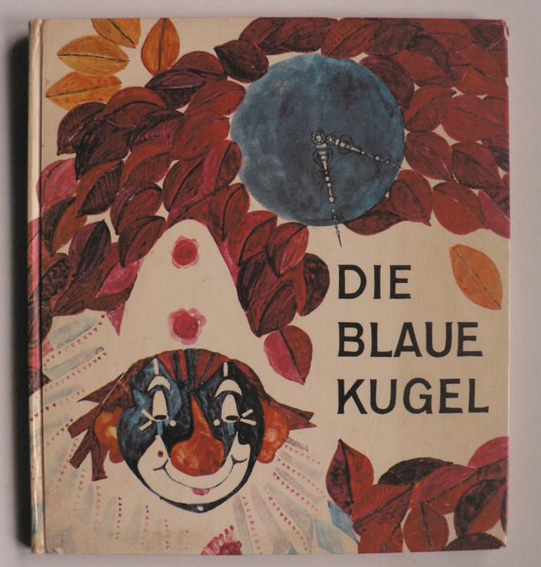 Marie-Luise Pricken/Hans Georg Lenzen  Die blaue Kugel 