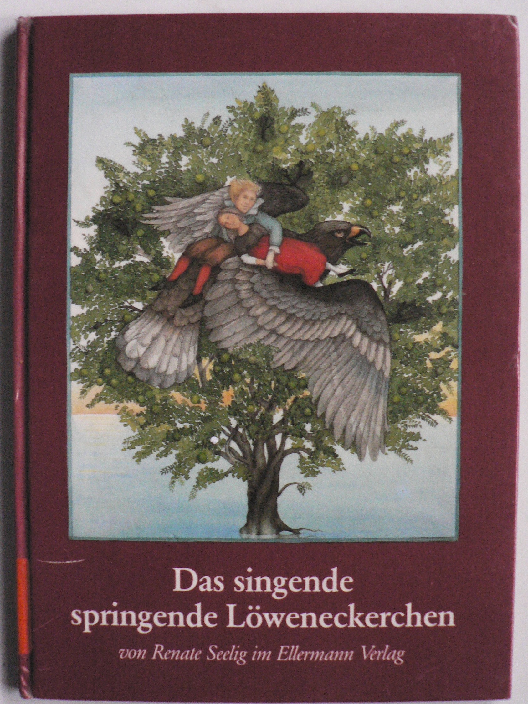 Seelig, Renate/Grimm, Jacob/Grimm, Wilhelm  Das singende springende Lweneckerchen 