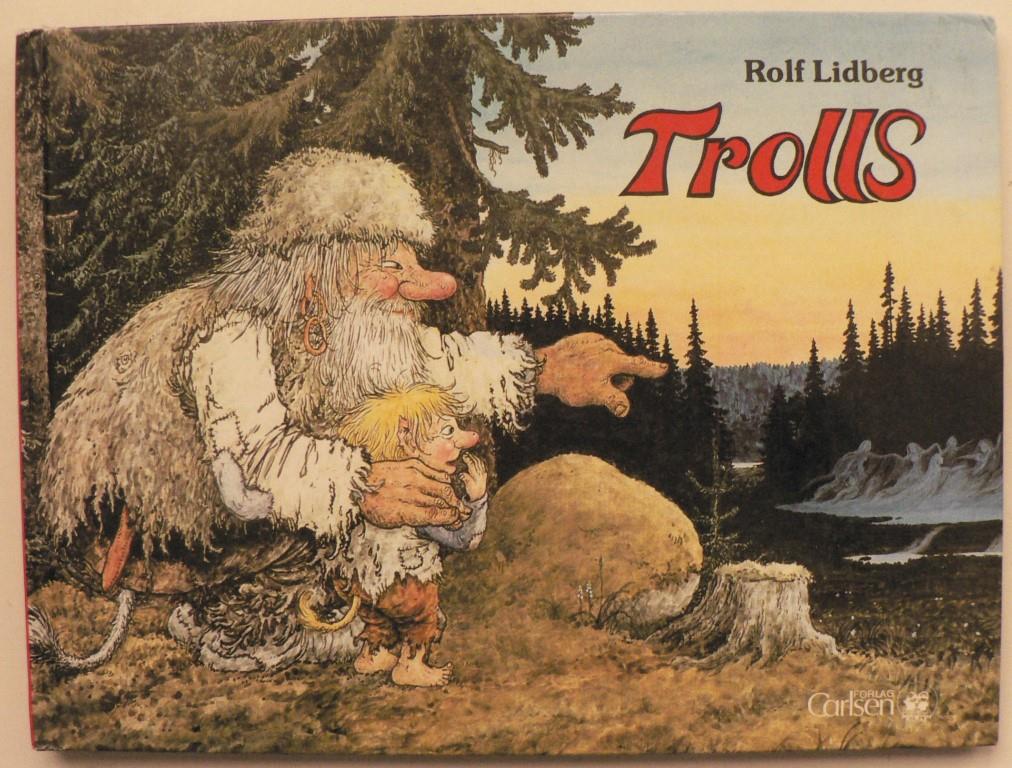 Rolf Lidberg  Trolls 
