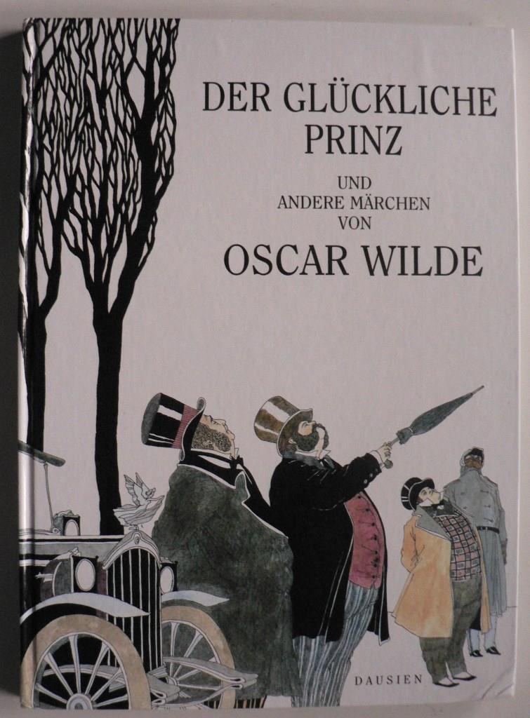 Wilde, Oscar/Fuckov, Renta (Illustr.)/Koblischke, Heinz (bersetz.)  Der glckliche Prinz und andere Mrchen 