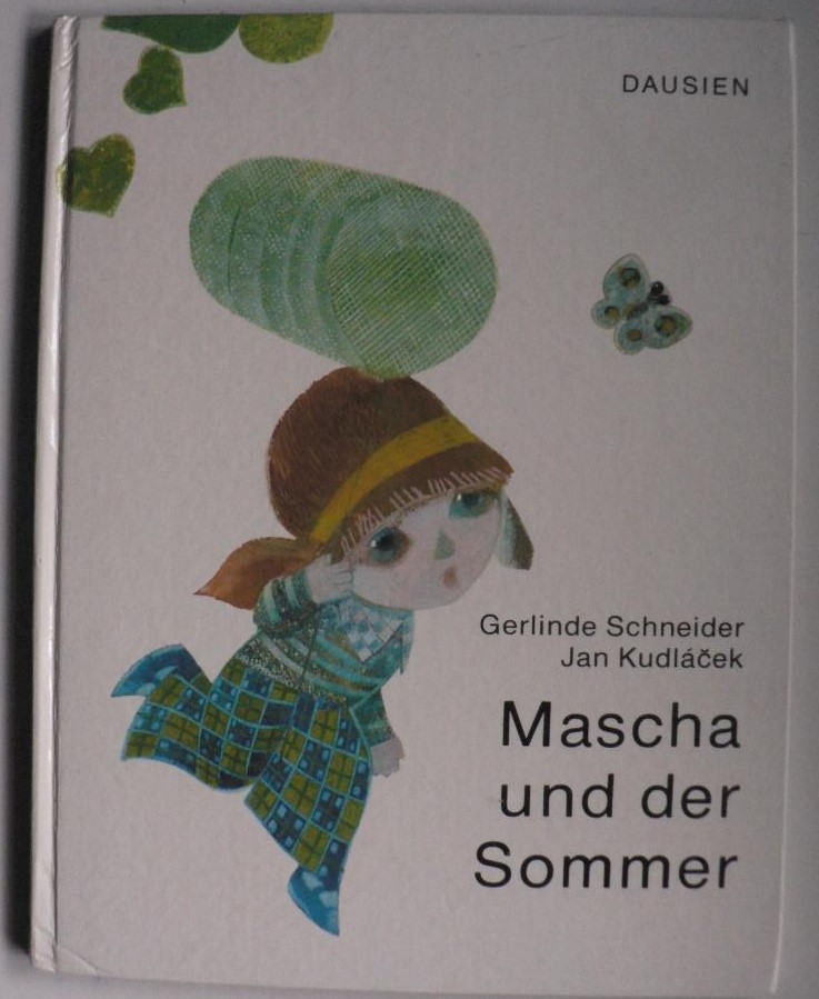 Gerlinde Schneider/Jan Kudlacek (Illustr.)  Mascha und der Sommer 