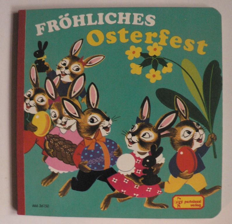 Gerti Mauser-Lichtl (Illustr.)  Frhliches Osterfest 