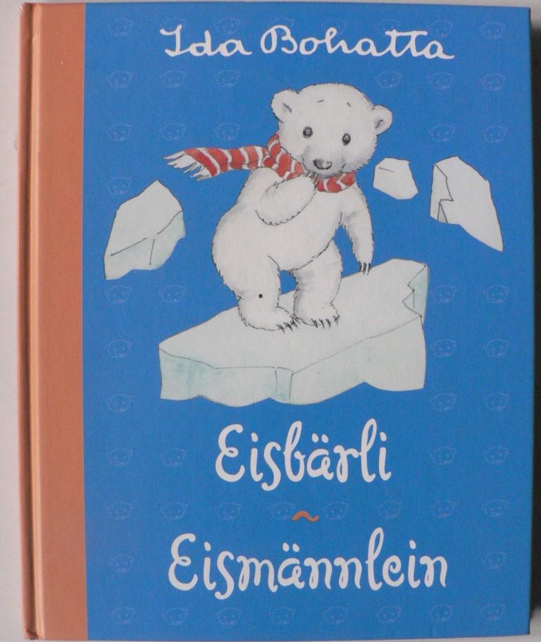 Ida Bohatta  Eisbärli - Eismännlein 