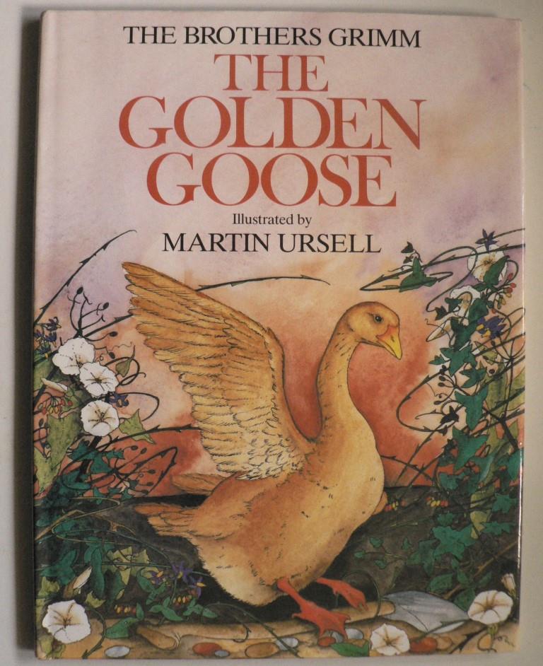 Brder Grimm/Martin Ursell (Illustr.)/Linda M. Jennings (Text)  The Brothers Grimm: The Golden Goose 