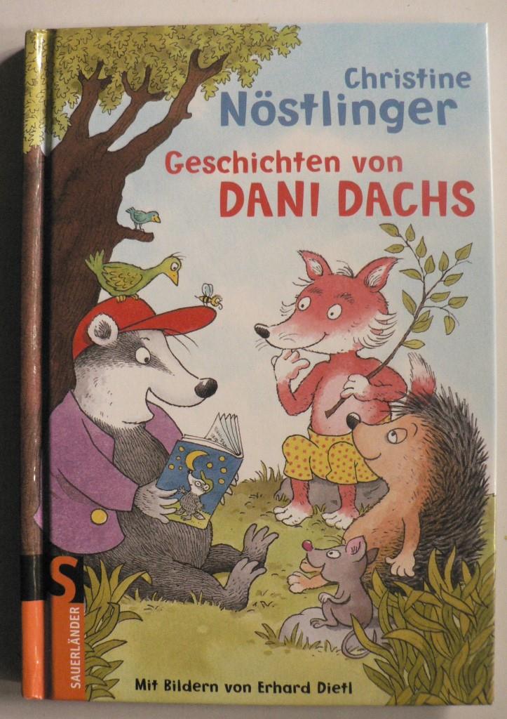 Nstlinger, Christine/Dietl, Erhard  Geschichten von Dani Dachs 