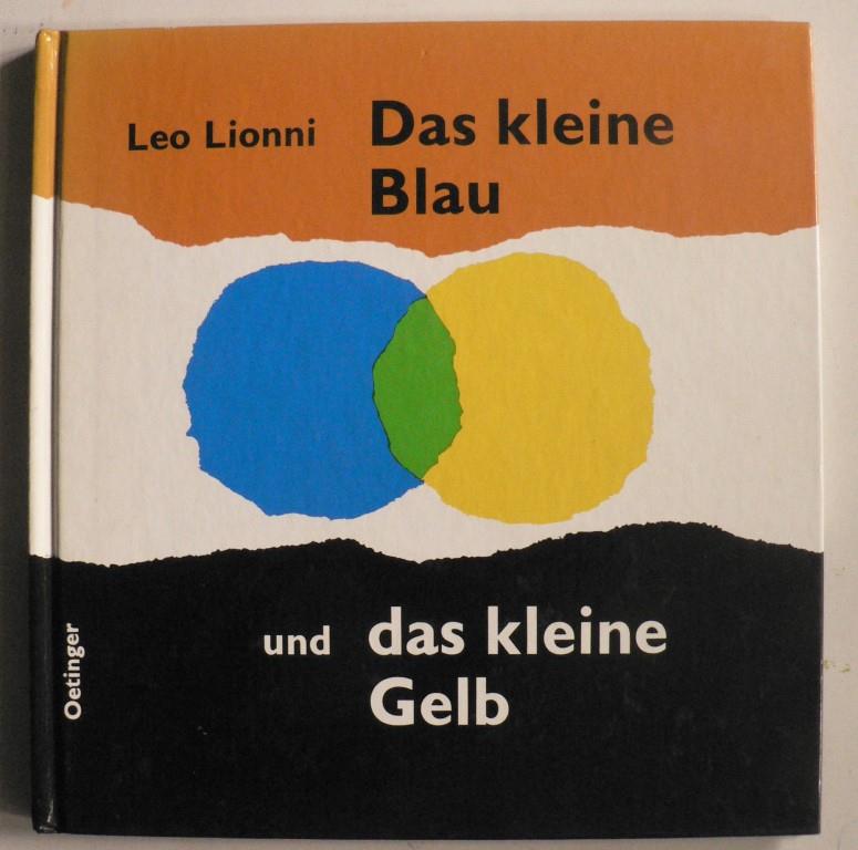 Lionni, Leo/Strohbach, Gnter (bersetz.)  Das kleine Blau und das kleine Gelb 