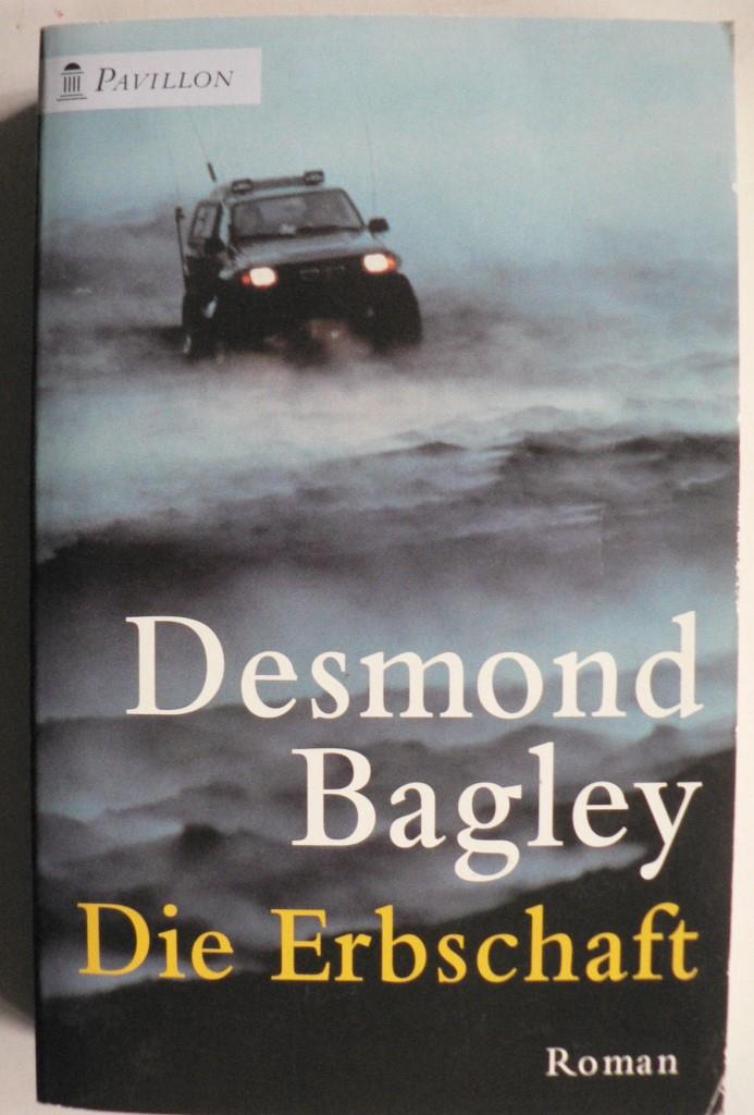 Bagley, Desmond  Die Erbschaft 