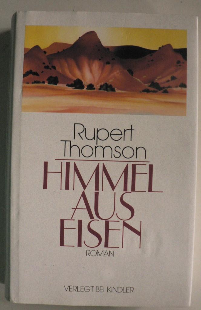Thomson, Rupert  Himmel aus Eisen 