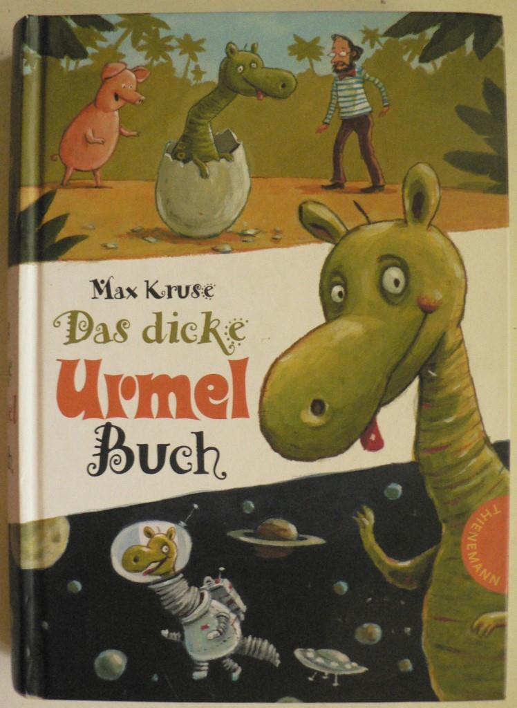 Kruse, Max/Hlle, Erich  Urmel: Das dicke Urmel-Buch 