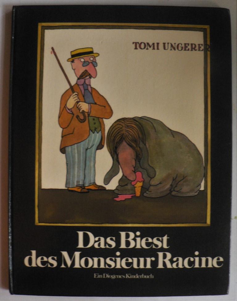 Ungerer, Tomi/Manz, Hans (bersetz.)  Das Biest des Monsieur Racine 