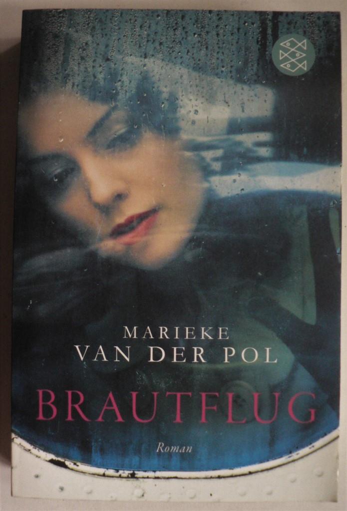 Pol, Marieke van der  Brautflug 