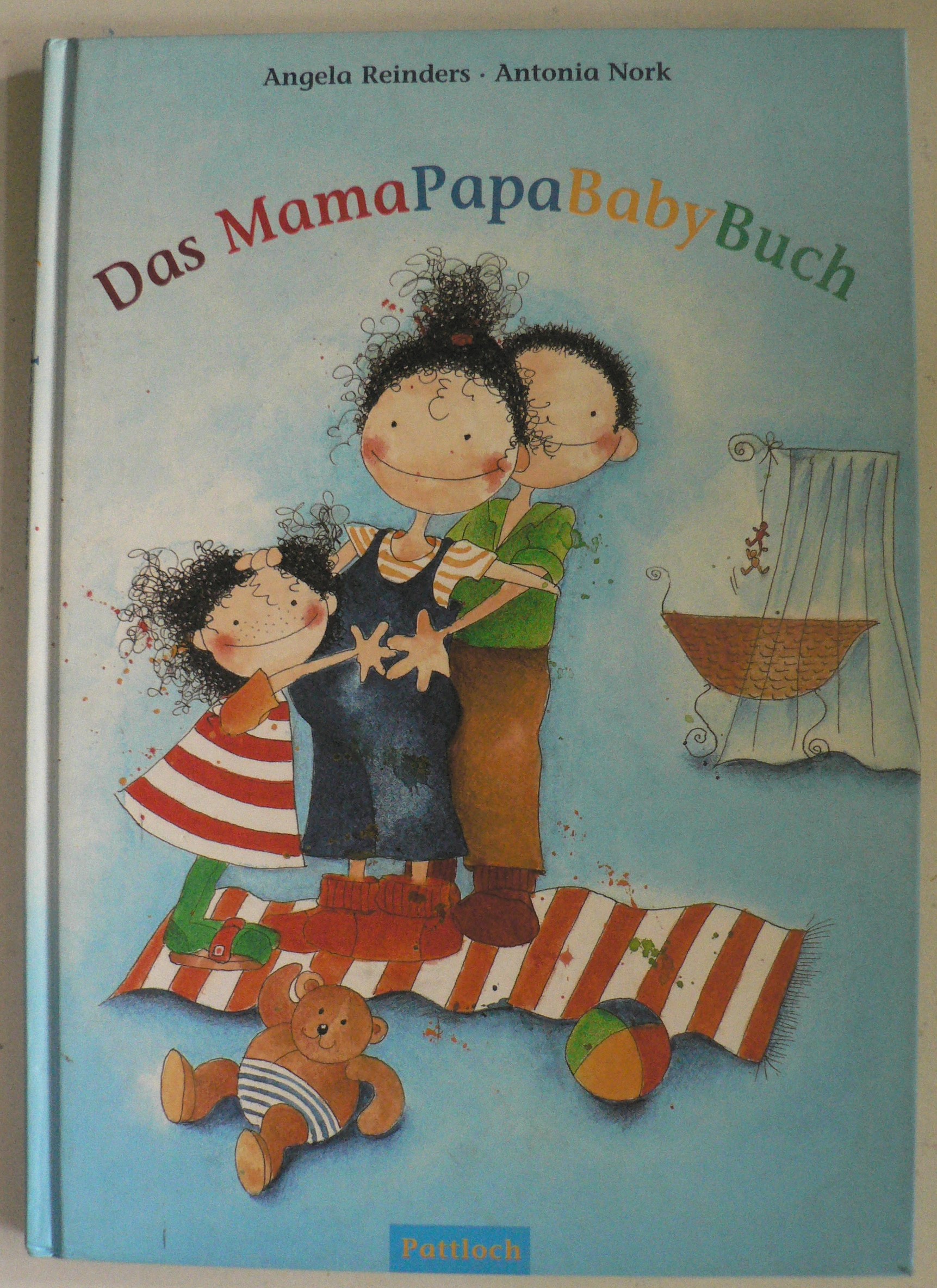 Reinders, Angela; Nork, Antonia  Das MamaPapaBabyBuch 