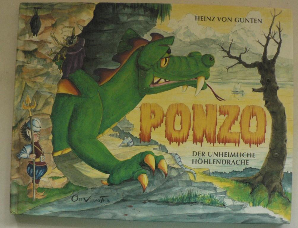 Gunten, Heinz von  Ponzo - der unheimliche Hhlendrache 