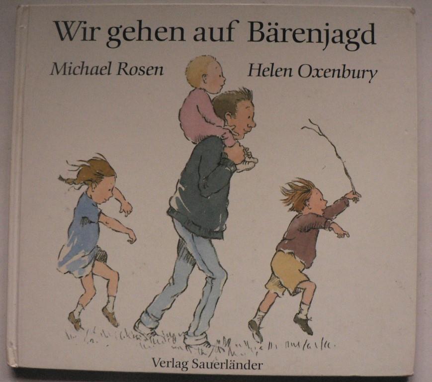 Rosen, Michael/Oxenbury, Helen (Illustr.)/Inhauser, Rolf (bersetz.)  Wir gehen auf Brenjagd 