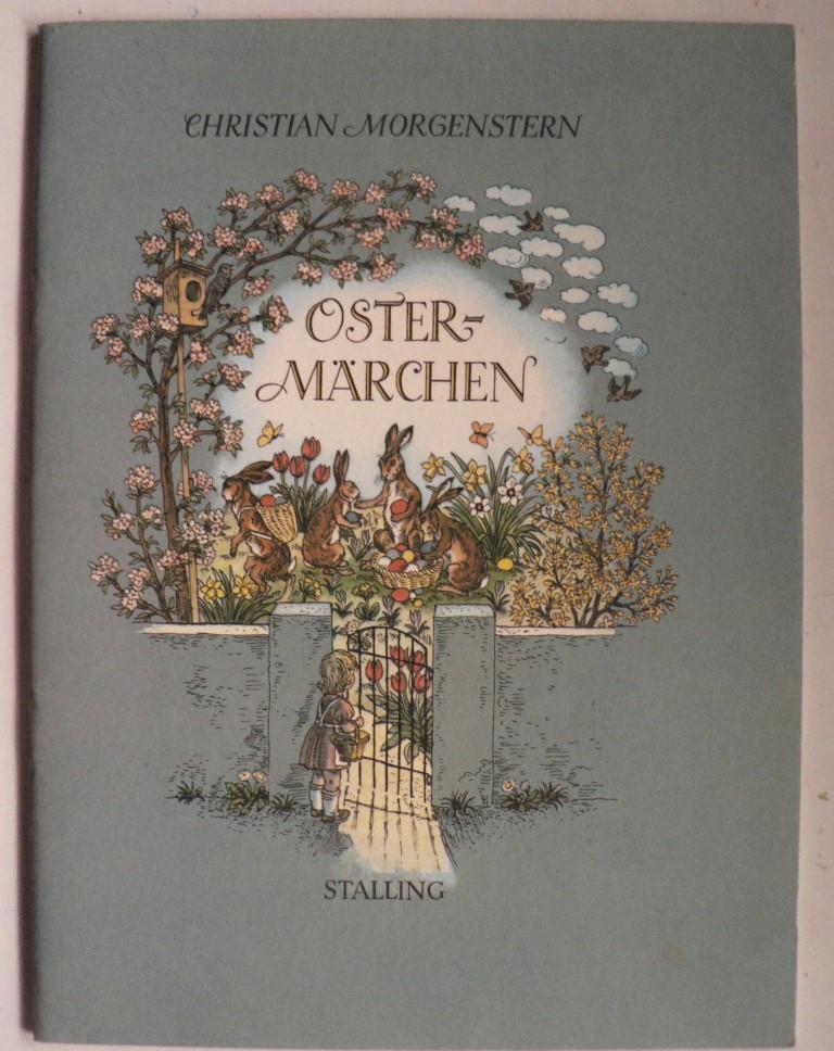 Christian Morgenstern/Willi Harwerth (Illustr.)  Ostermärchen 