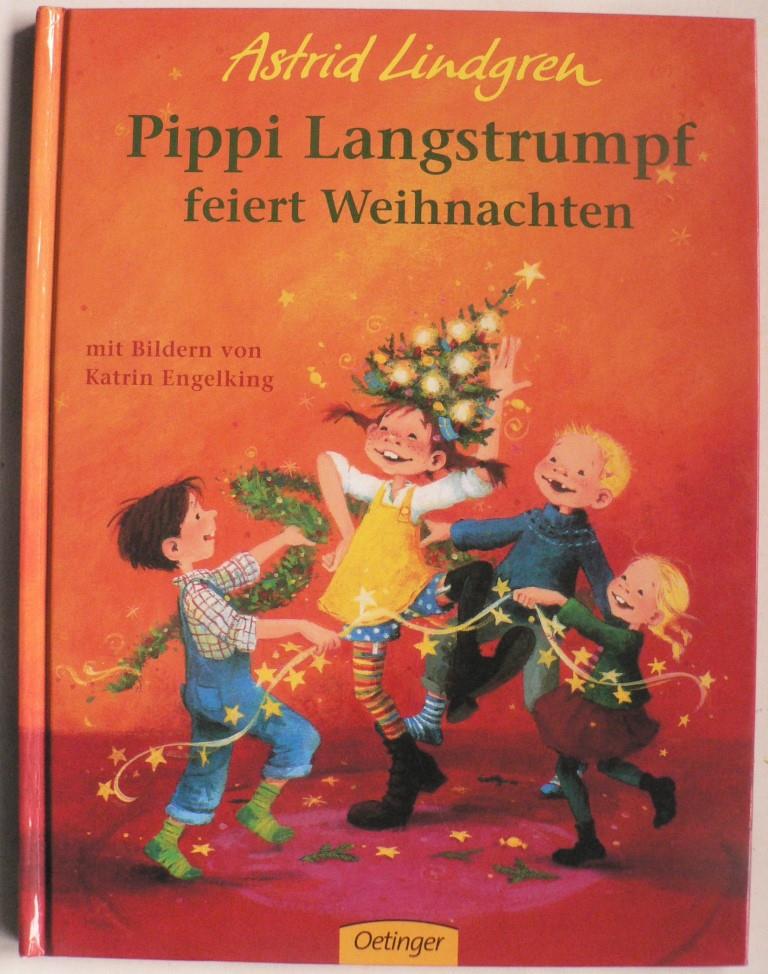 Lindgren, Astrid/Engelking, Katrin  Pippi Langstrumpf feiert Weihnachten 