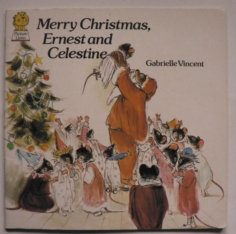 Gabrielle Vincent  Merry Christmas, Ernest and Celestine! 