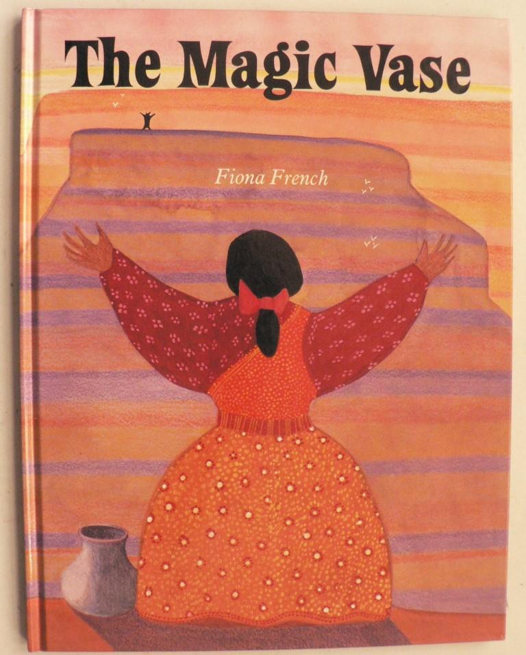 Fiona French  The Magic Vase 
