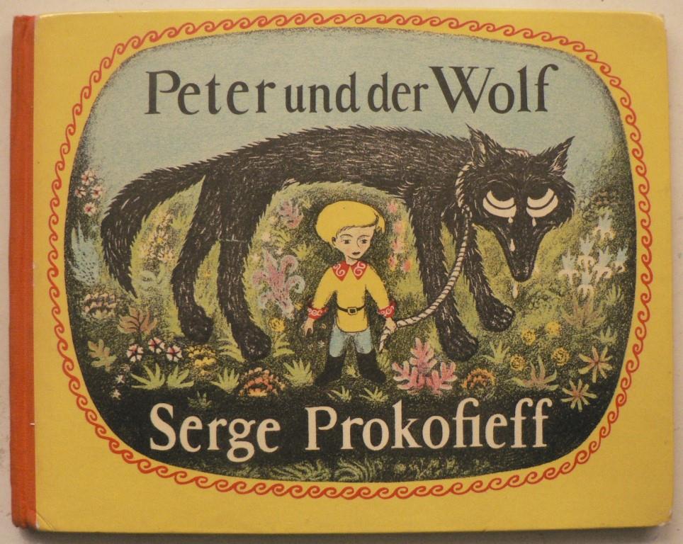 Allan Howard/Serge Prokofieff  Peter und der Wolf 