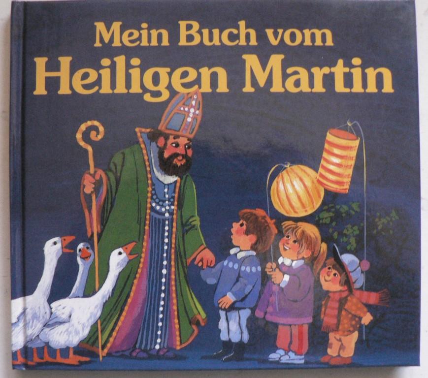Thull, Martin/Knospe, Karl  Mein Buch vom Heiligen Martin 