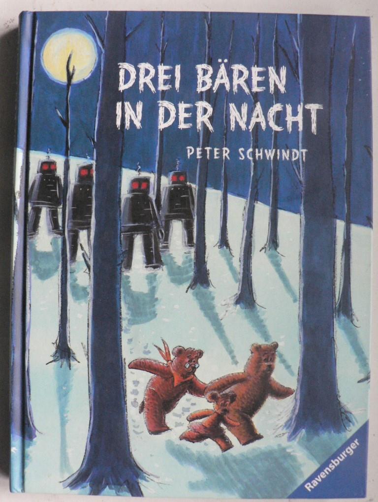 Schwindt, Peter/Pertoft, Bjrn (Illustr.)  Drei Bren in der Nacht 