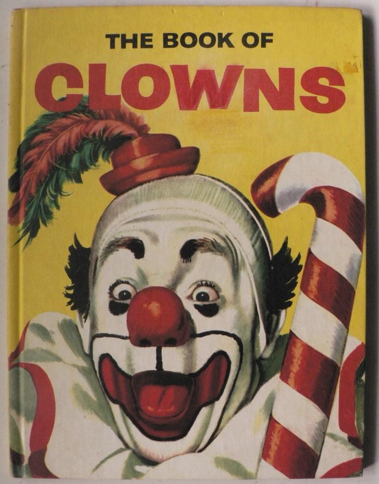 Felix Sutton/James Schucker (Illustr.)  The Book of Clowns 