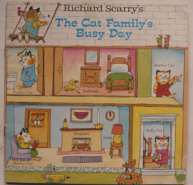 Richard Scarry  Richard Scarry`s The Cat Family`s Busy Day 