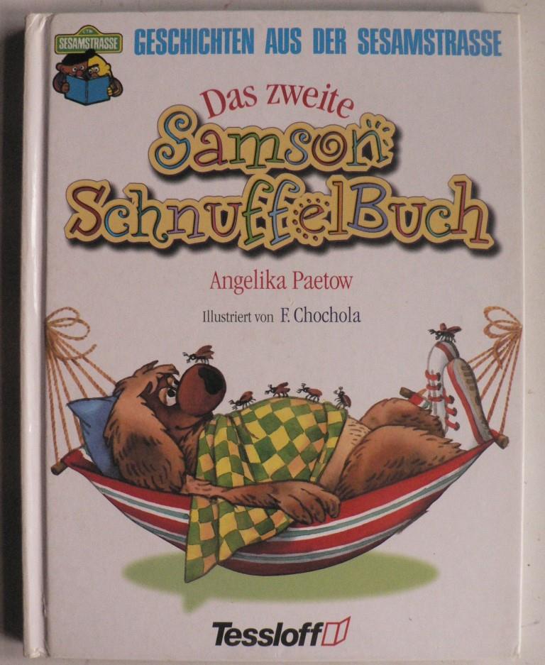 Paetow, Angelika/Chochola, Frantisek (Illustr.)  Geschichten aus der Sesamstrasse: Das zweite Samson Schnuffelbuch 