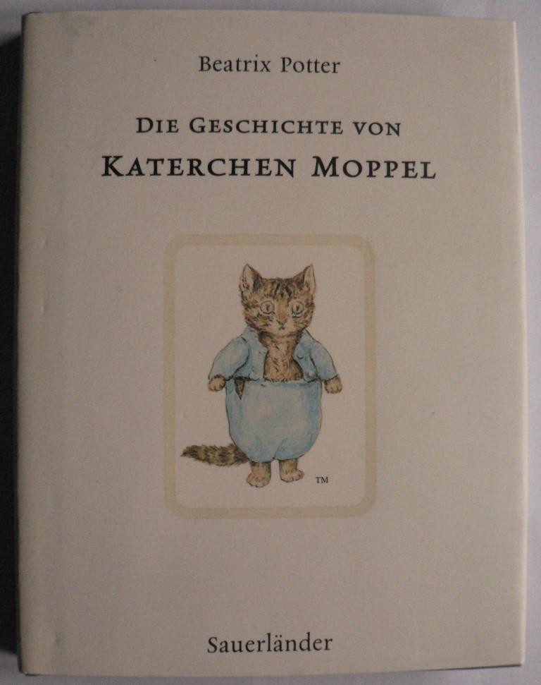 Potter, Beatrix/Schmlders, Claudia  Die Geschichte von Katerchen Moppel 
