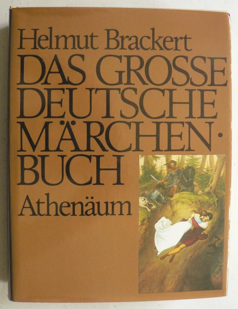 Helmut Brackert  Das groe deutsche Mrchenbuch 