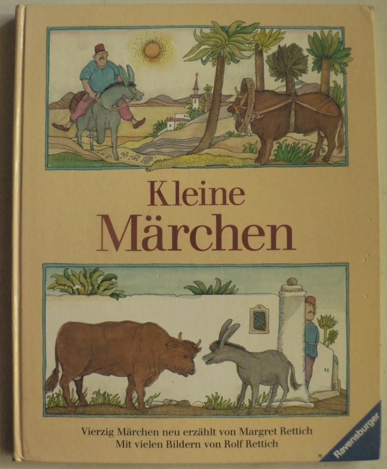 Rettich, Margret/Rettich, Rolf  Kleine Mrchen 