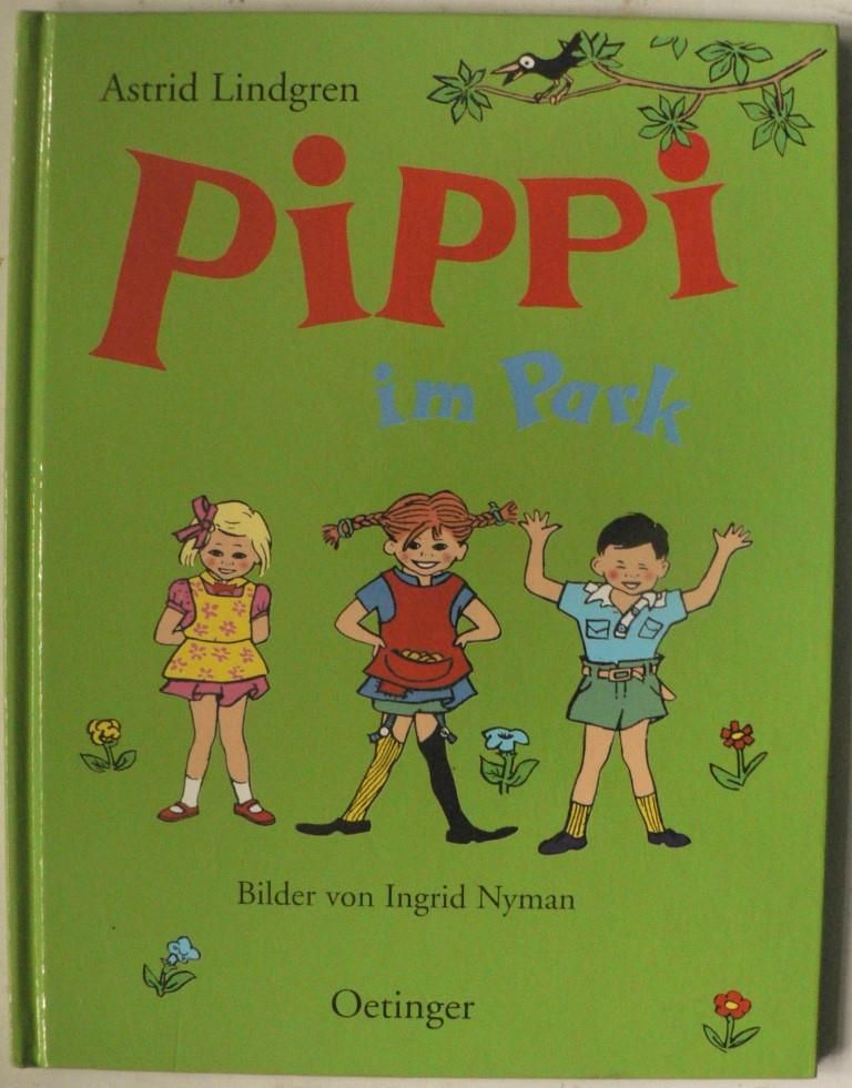 Lindgren, Astrid/Nyman, Ingrid (Illustr.)/Kutsch, Angelika (bersetz.)  Pippi im Park 