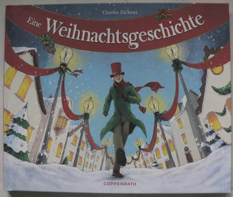 Dickens, Charles/Taubner, Leander Aurel (Illustr.)/Hoffmann, Katrin (Nacherzhl.)  Eine Weihnachtsgeschichte 