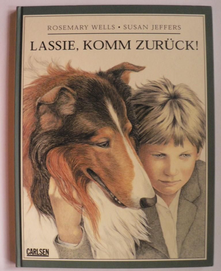Lassie, komm zurück!