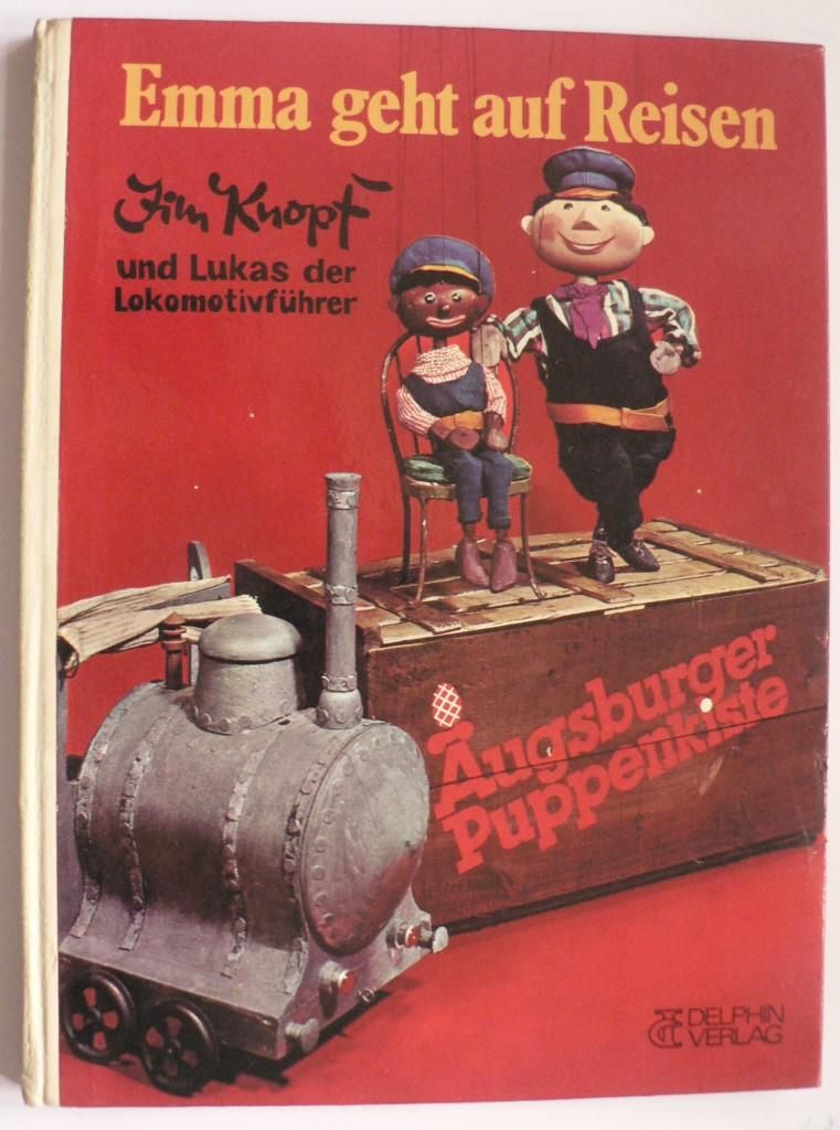 Hans & Christine Meile  Jim Knopf und Lukas, der Lokomotivfhrer - Emma geht auf Reisen (Augsburger Puppenkiste) 