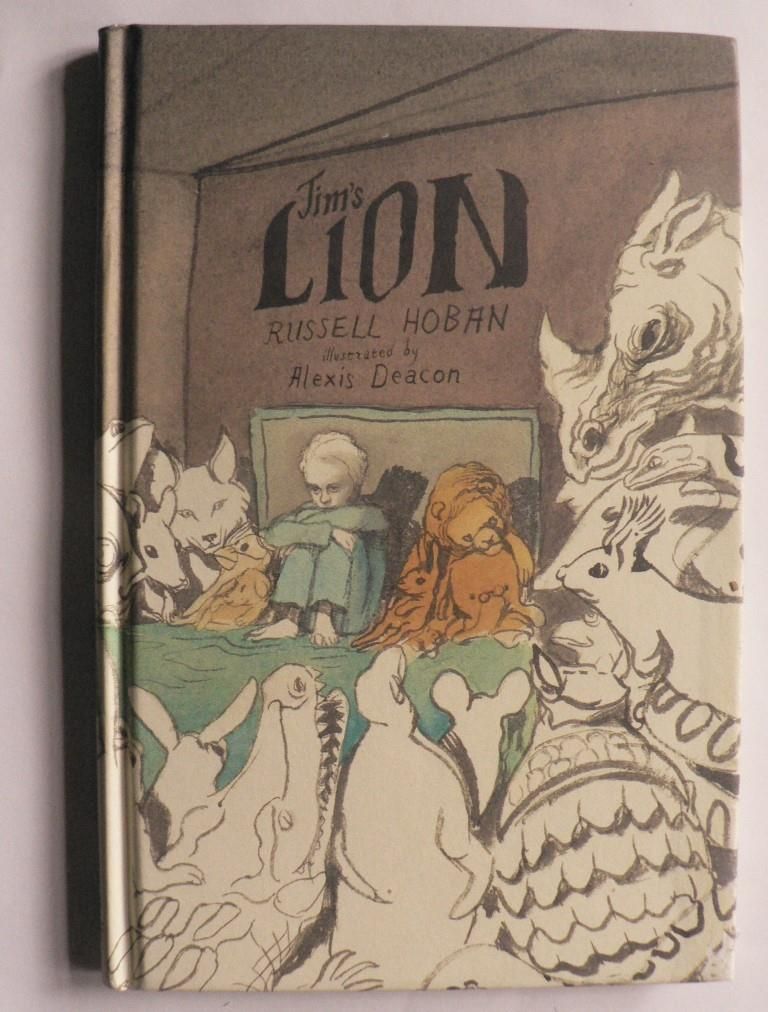 Russel Hoban/Alexis Deacon (Illustr.)  Jim`s Lion 