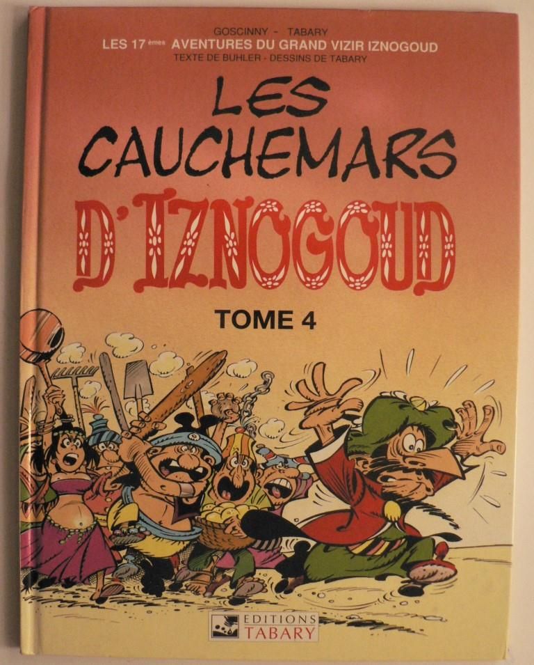 Jean Tabary/A. Buhler  Iznogoud - Tome 17 - Les Cauchemars d`Iznogoud (Tome 4) 