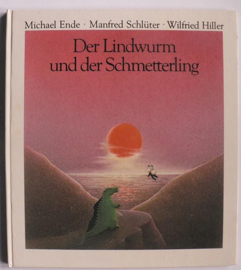 Ende, Michael/Schlter, Manfred/Hiller, Wilfried  Der Lindwurm und der Schmetterling oder Der seltsame Tausch. Ein Bilderbuch mit Noten 