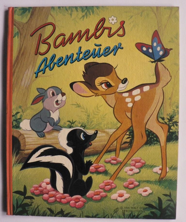 Felix Salten  Bambis Abenteuer 